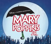 Mary Poppins Jr. Unison/Two-Part Show Kit cover